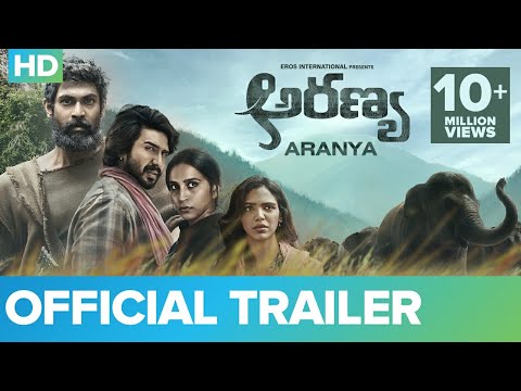 Aranya - Official Trailer | Rana Daggubati, Vishnu Vishal, Prabu Solomon, Zoya &amp; Shriya