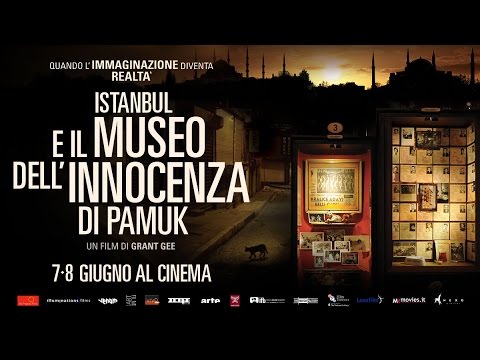 Istanbul e il Museo dell’Innocenza di Pamuk - al cinema il 7 e l&#039;8 giugno