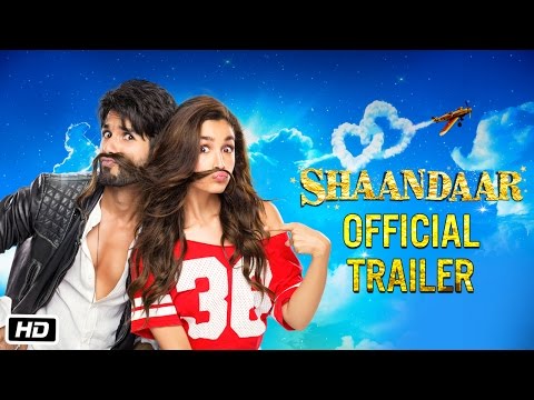 Shaandaar | Official Trailer | Alia Bhatt &amp; Shahid Kapoor