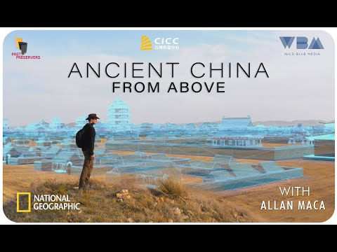 Ancient China from Above Trailer