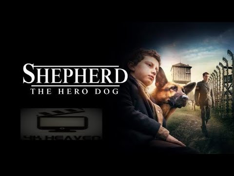 Shepherd: The Hero Dog 4K Trailer WWII Holocaust Dog Movie