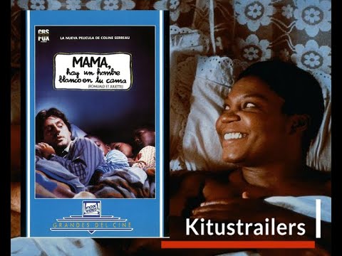 Kitustrailers : MAMA, HAY UN HOMBRE BLANCO EN TU CAMA (Trailer en Español)