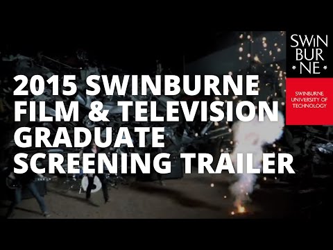 2015 Swinburne Film and Television Graduate Screening Trailer