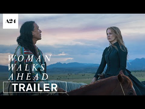 Woman Walks Ahead | Official Trailer HD | A24