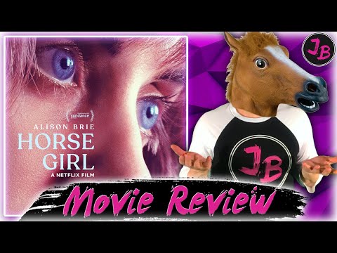 HORSE GIRL - Netflix Movie Review
