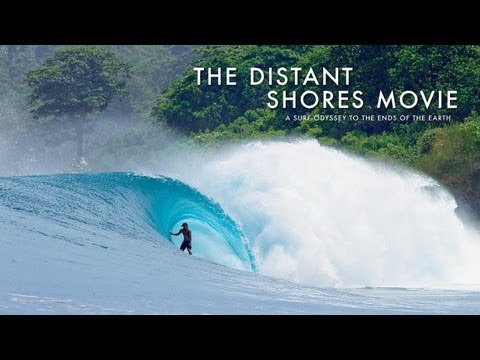 SURFER - The Distant Shores Movie