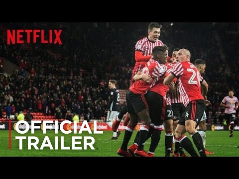 Sunderland &#039;Til I Die | Official Trailer [HD] | Netflix