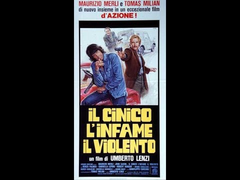 IL CINICO, L&#039; INFAME E IL VIOLENTO (1977) Trailer Cinematografico