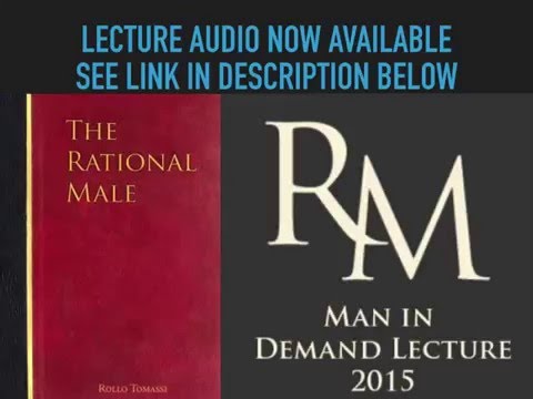 Man in Demand Rollo Tomassi Lecture Audio Finally Available Now