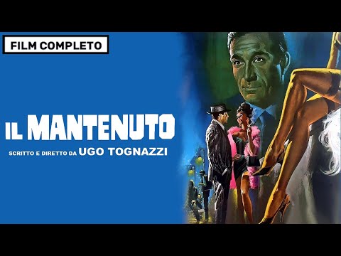 Il Mantenuto - un film di Ugo Tognazzi - FILM COMPLETO