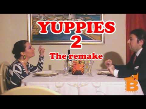YUPPIES 2 - The remake (TRAILER)