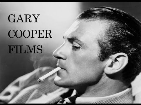 Gary Cooper&#039;s Filmography (1926 - 1961)