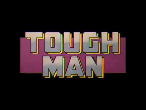 &quot;Tough Man: The Movie &quot; Trailer #1 (not a real movie, inspired by &quot;Eugenius!&quot;)