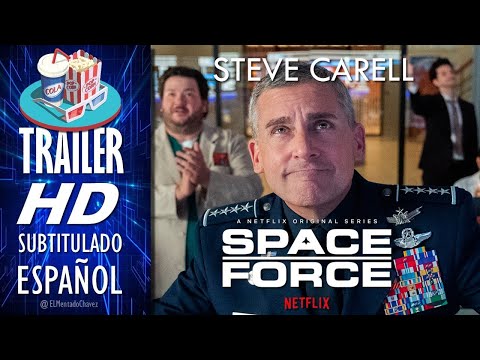 SPACE FORCE (2020) Fuerza Espacial 🎥 Tráiler Oficial En ESPAÑOL (Subtitulado) 🎬 Serie, Netflix