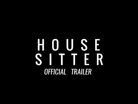 House Sitter (Official Trailer) [2016]